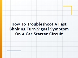 Diagnosing Fast Blink with Circuit Test Tools